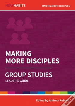 Capa do artigo Holy Habits Group Studies: Making More Disciples