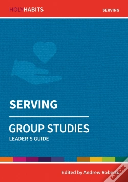 Capa do artigo Holy Habits Group Studies: Serving