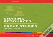 Holy Habits Group Studies: Sharing Resources