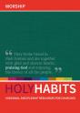 Holy Habits: Worship - Preview