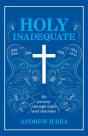 Holy Inadequate - Preview