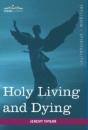 Holy Living And Dying - Preview