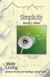 Holy Living Series: Simplicity