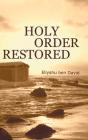 Holy Order Restored - Preview