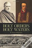 Holy Orders, Holy Waters