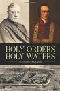 Holy Orders, Holy Waters - Preview