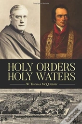 Holy Orders, Holy Waters