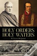 Holy Orders, Holy Waters