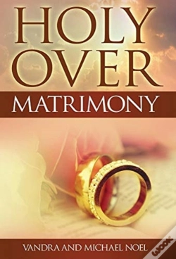 Capa do artigo Holy Over Matrimony