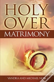 Capa do artigo Holy Over Matrimony