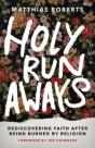 Holy Runaways - Preview