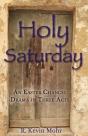 Holy Saturday - Preview