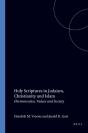 Holy Scriptures In Judaism, Christianity And Islam - Preview