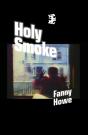 Holy Smoke - Preview