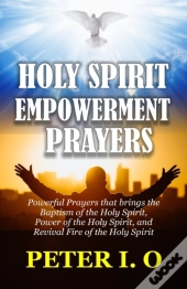 Holy Spirit Encounter Prayers