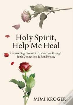 Capa do artigo Holy Spirit, Help Me Heal