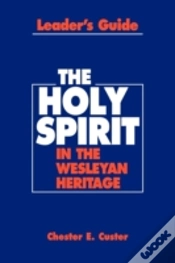Capa do artigo Holy Spirit In The Wesleyan Heritage Tea