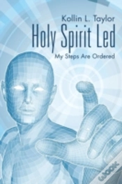 Capa do artigo Holy Spirit Led: My Steps Are Ordered