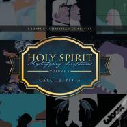 Holy Spirit Mystifying Scriptures
