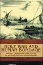 Holy War And Human Bondage - Preview