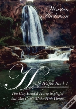 Capa do artigo Holy Water:  You Can Lead A Horse To Wat