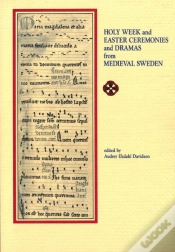 Capa do artigo Holy Week And Easter Ceremonies And Dramas From Medieval Sweden