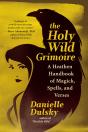 Holy Wild Grimoire - Preview
