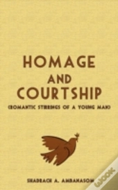 Homage And Courtship