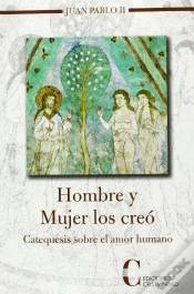Capa do artigo Hombre Y Mujer Los Creo-Catequesis Sobre El Amor Humano