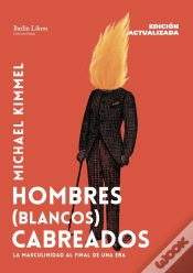 Capa do artigo Hombres (Blancos) Cabreados [Edicion Actualizada]