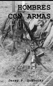 Capa do artigo Hombres Con Armas