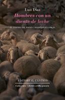 Hombres Con Un Diente De Leche