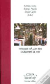 Capa do artigo Hombres Soñados Por Escritoras De Hoy
