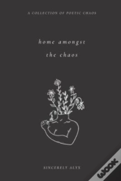 Capa do artigo Home Amongst The Chaos
