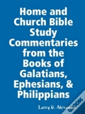 Home And Church Bible Study Commentaries
