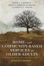 Home- And Community-Based Services For Older Adults - Preview