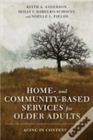 Home- And Community-Based Services For Older Adults