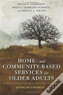 Home- And Community-Based Services For Older Adults