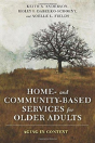 Home- And Community-Based Services For Older Adults - Preview
