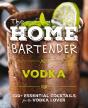 Home Bartender: Vodka - Preview