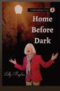 Home Before Dark - Preview