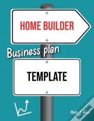 Home Builder Business Plan Template