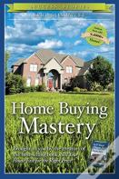 Home Buying Mastery