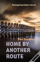 Home By Another Route