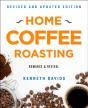 Home Coffee Roasting, Revised, Updated Edition - Preview