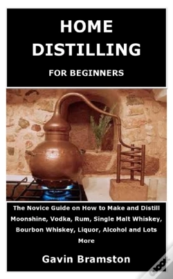 Capa do artigo Home Distilling For Beginners