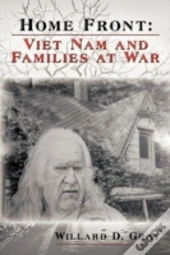 Home Front: Viet Nam And Families At War