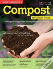 Home Gardener'S Compost