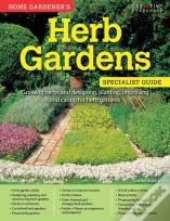 Home Gardener'S Herb Gardens