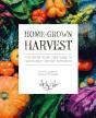 Home-Grown Harvest - Preview